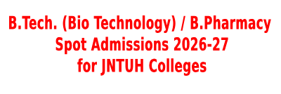JNTUH_Collges B Tech. (Bio Tecolony) / B Pharmacy Spot Admissions Notification 2026-27